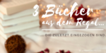 3 Bücher aus dem Regal