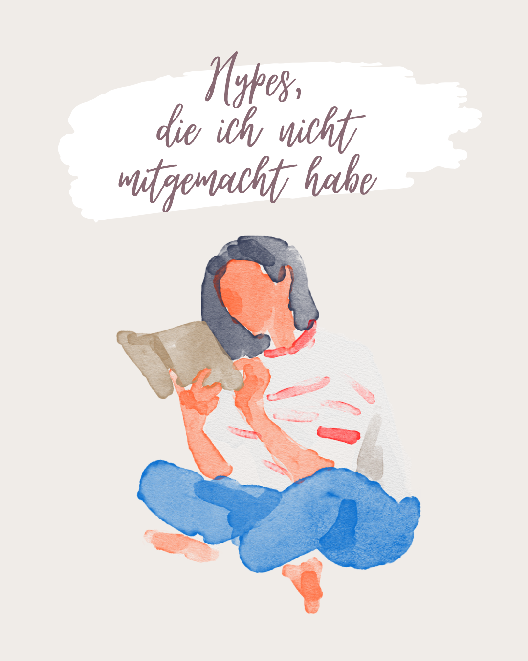 Hypes, die ich nicht mitgemacht habe